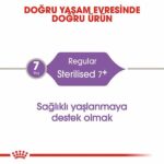 Royal Canin Sterilised 7+ Kısırlaştırılmış Yaşlı Kedi Maması 1,5 Kg - Görsel 3